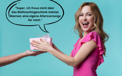 Sie haben noch kein Weihnachtsgeschenk für Ihre Frau? Dann hätte ich eine gute Idee für Sie: Schenken Sie ihr eine eigene Altersvorsorge.