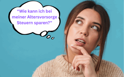 Steuern sparen bei der Altersvorsorge, wie geht das?